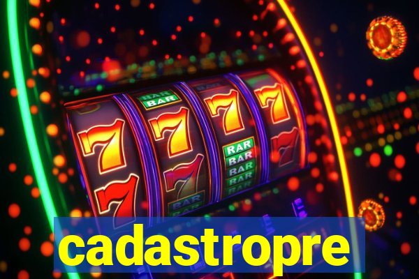 cadastropre