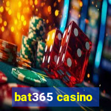 bat365 casino