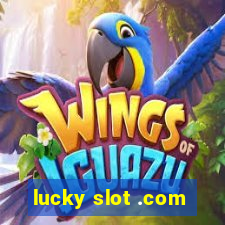 lucky slot .com