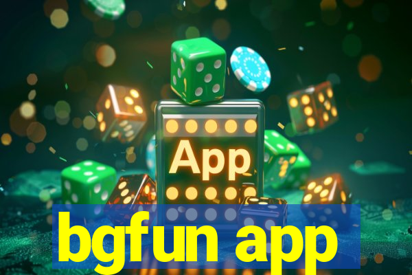 bgfun app