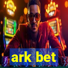 ark bet