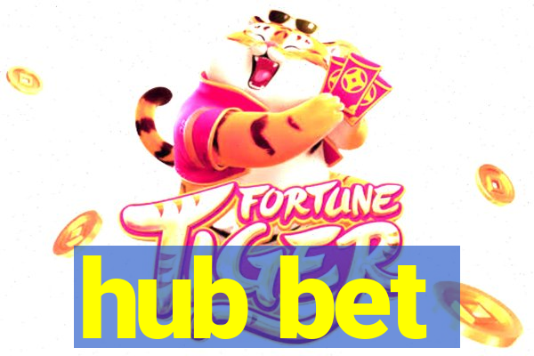 hub bet