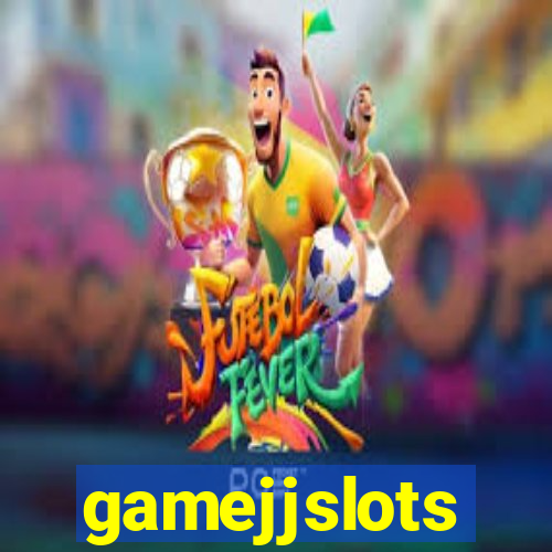 gamejjslots