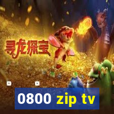 0800 zip tv