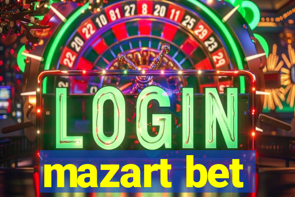 mazart bet