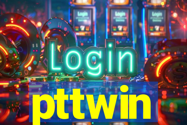 pttwin