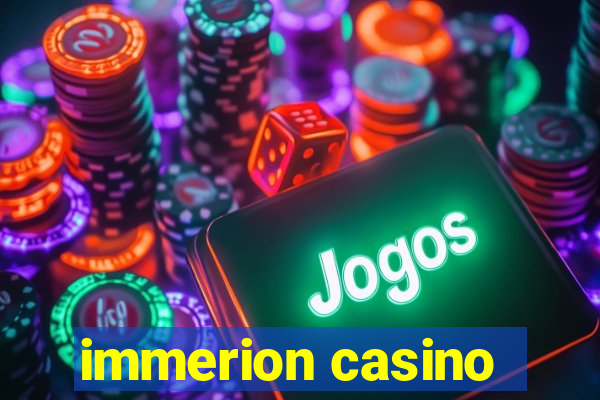 immerion casino