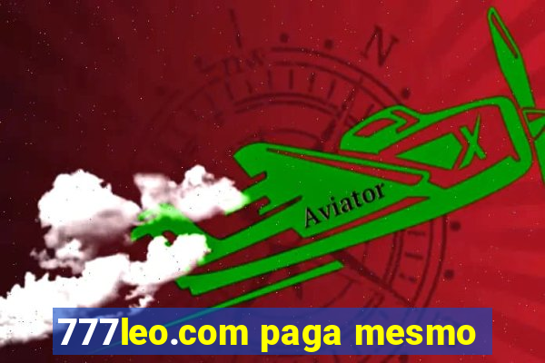 777leo.com paga mesmo