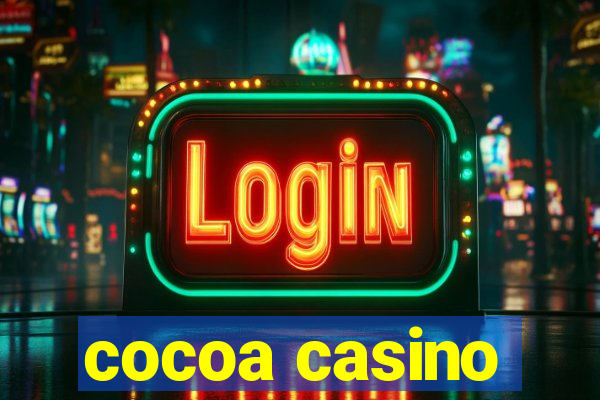 cocoa casino