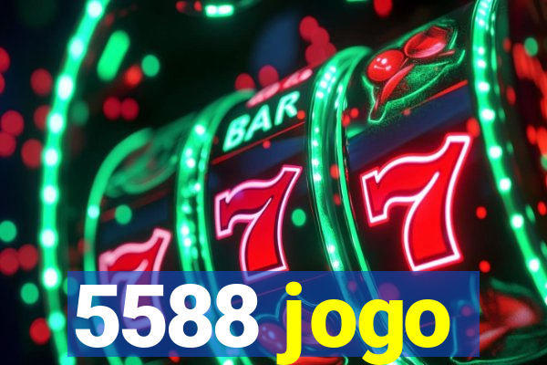 5588 jogo