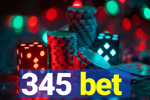 345 bet