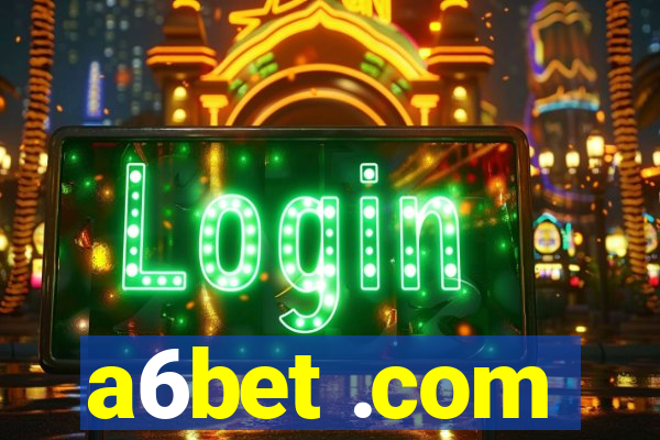 a6bet .com