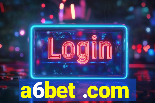 a6bet .com