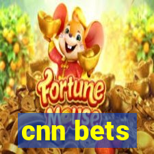 cnn bets