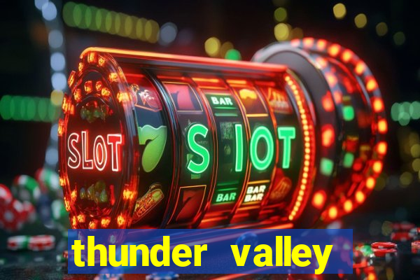 thunder valley resort and casino