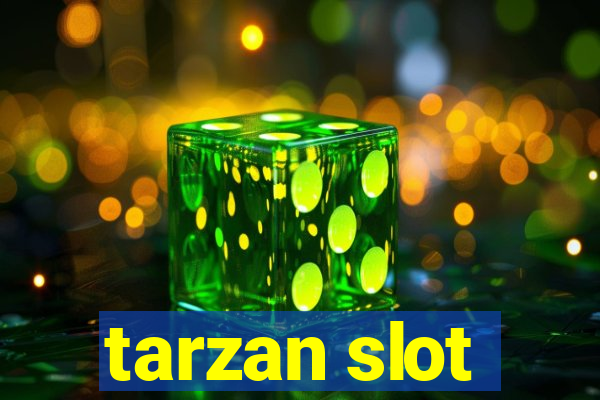 tarzan slot