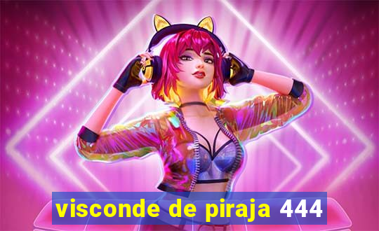 visconde de piraja 444