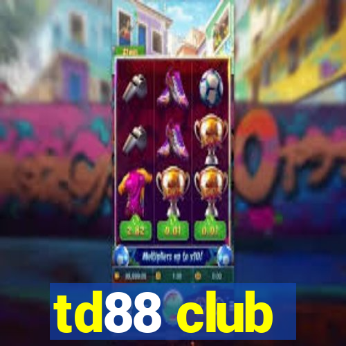 td88 club