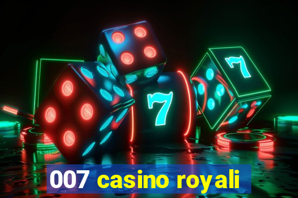 007 casino royali