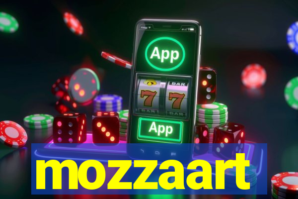 mozzaart