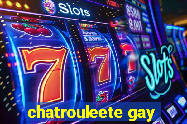 chatrouleete gay