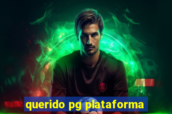 querido pg plataforma