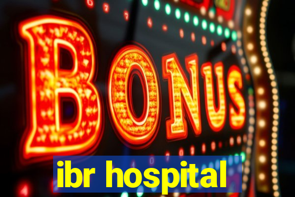 ibr hospital