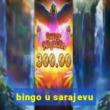 bingo u sarajevu