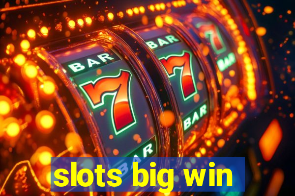 slots big win