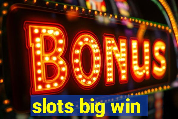 slots big win