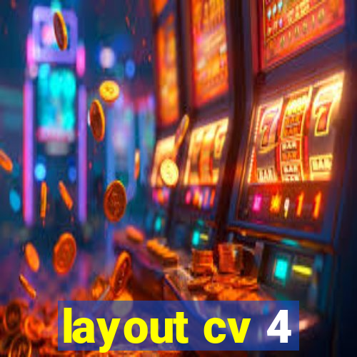 layout cv 4