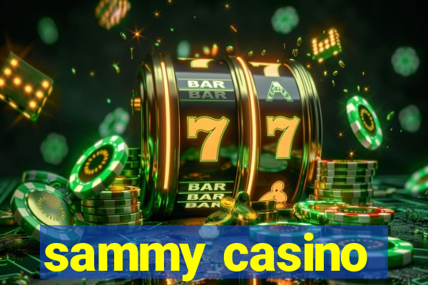 sammy casino