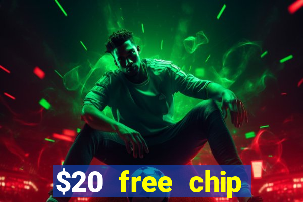 $20 free chip offered by desert nights casino