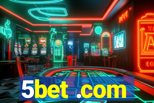 5bet .com