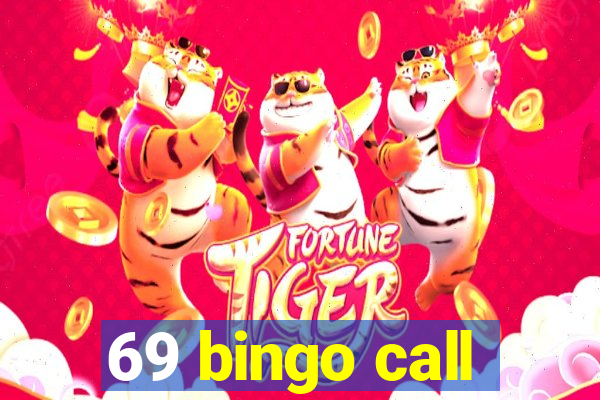 69 bingo call