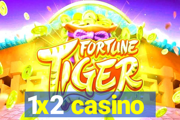 1x2 casino