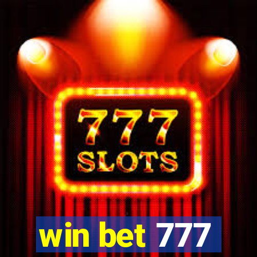 win bet 777