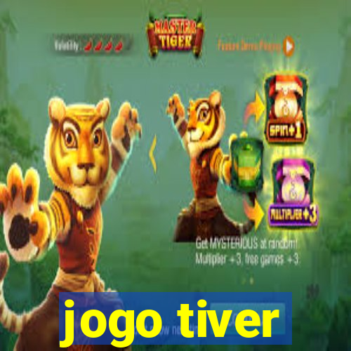 jogo tiver