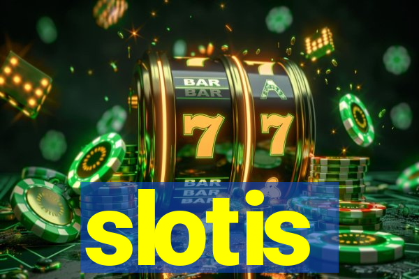 slotis