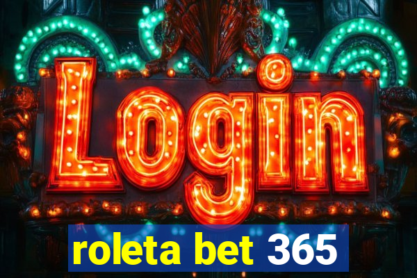 roleta bet 365