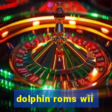 dolphin roms wii