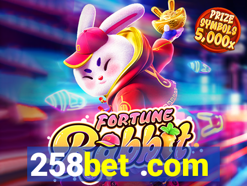 258bet .com