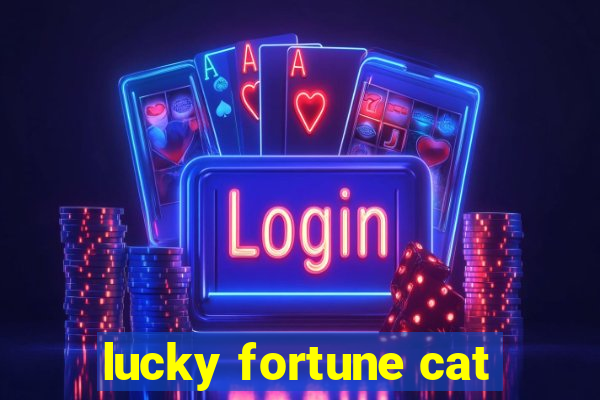 lucky fortune cat