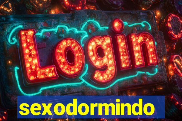 sexodormindo