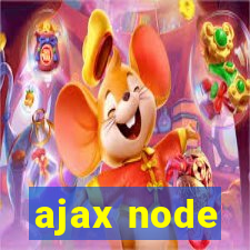 ajax node