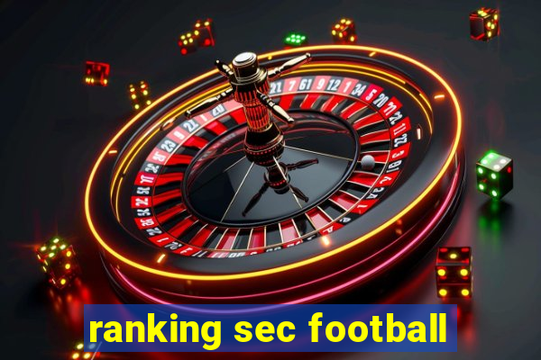 ranking sec football