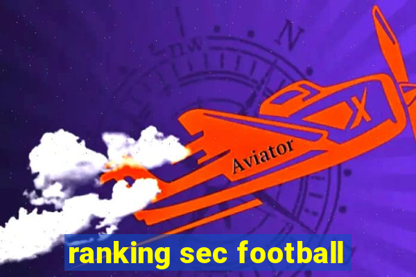 ranking sec football