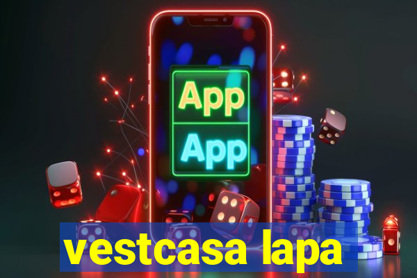 vestcasa lapa