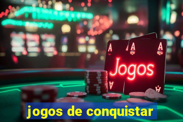 jogos de conquistar