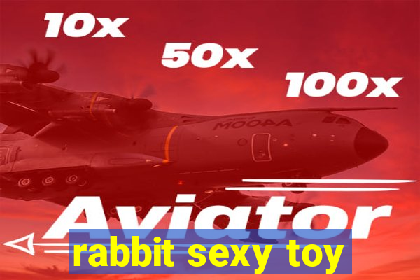 rabbit sexy toy